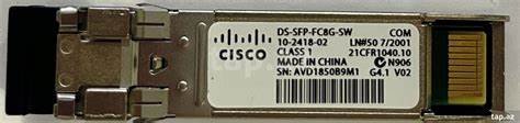 Cisco DS SFP 10G FC8G SG 10G SFP+ Optical Transceiver Module | FC/FC8G Compatible | High-Speed Data Center Connectivity
